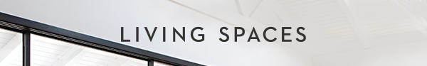 Living Spaces