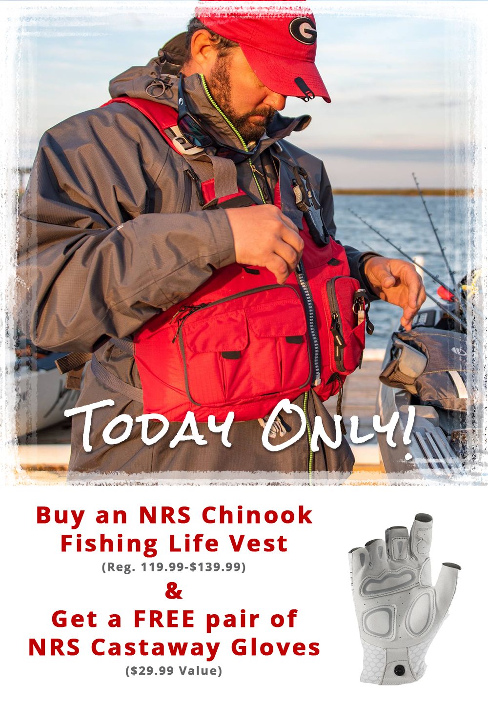 Buy an NRS Chinook Fishing Life Vest & Get a FREE pair of NRS Castaway Gloves!