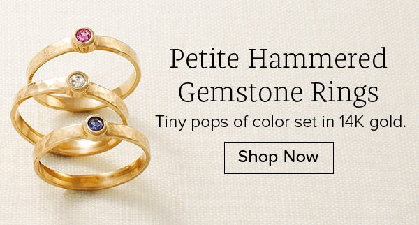 Petite Hammered Gemstone Rings - Tiny pops of color set in 14K gold. Shop Now