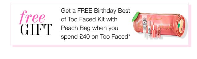 Too Faced FREE GIFT