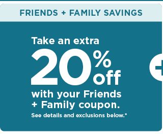 take an extra 20% off using promo code FRIENDSHIP. shop now.