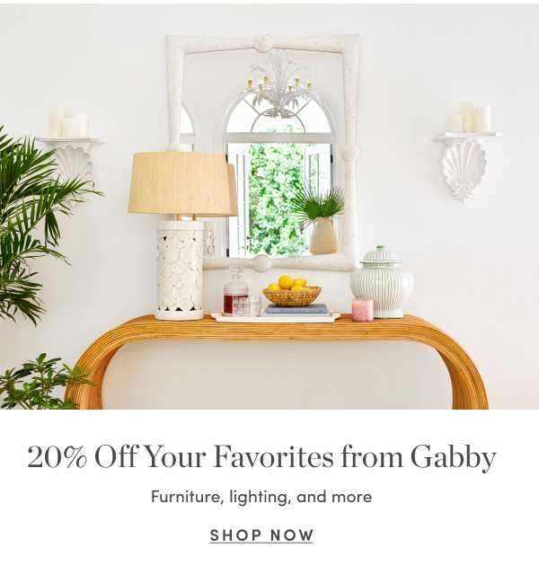 20 Percent Off Your Favorites from Gabby