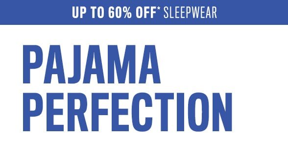  Up to 60% off Pajmas