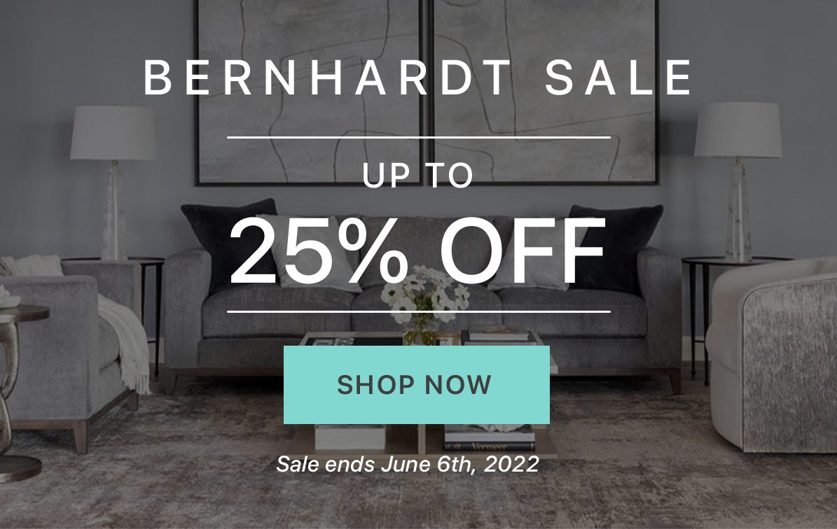 Bernhardt Sale up to 25% off