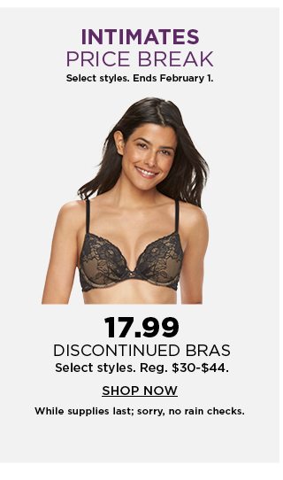 17.99 discontinued bras. shop now.