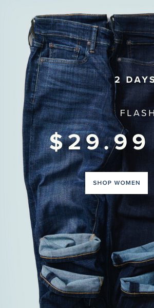 2 Days Only: Shop $29.99 Women's Denim