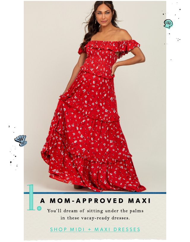 1. Mom-Approved Maxi - Shop Midi + Maxi Dresses