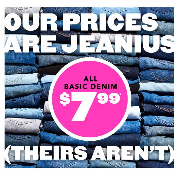 All Basic Denim $7.99