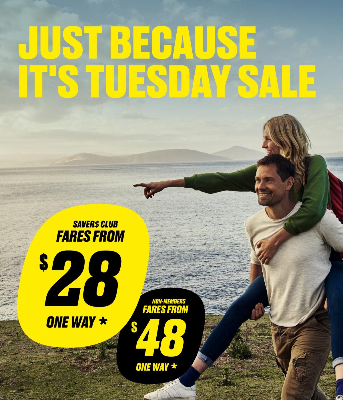 Fares from $28* One Way for Saver$ Club Members or $48* One Way for Non-Members