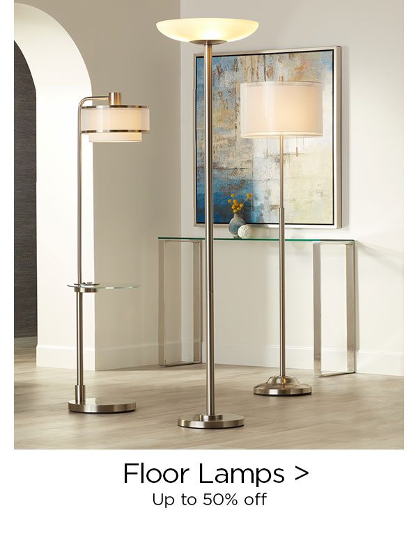 Floor Lamps > - Up to 50% off