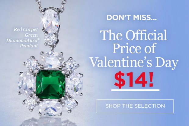 Don't Miss the Official Price of Valentine's Day - $14!