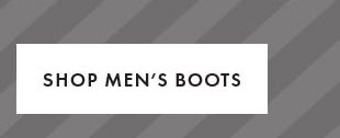 SHOP MEN'S BOOTS