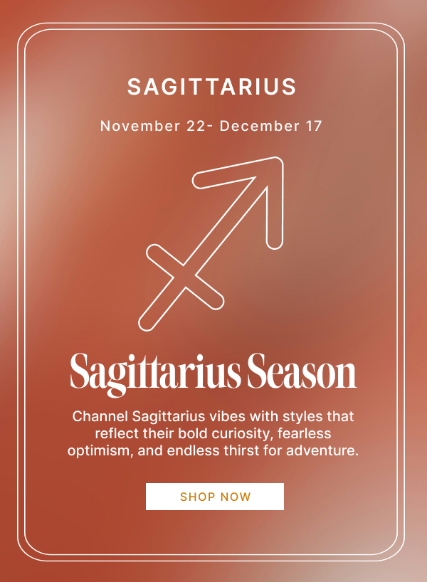 Sagittarius Season | SHOP NOW