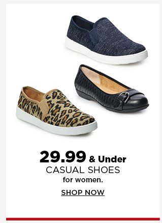 $29.99 and under casual shoes for women. shop now.