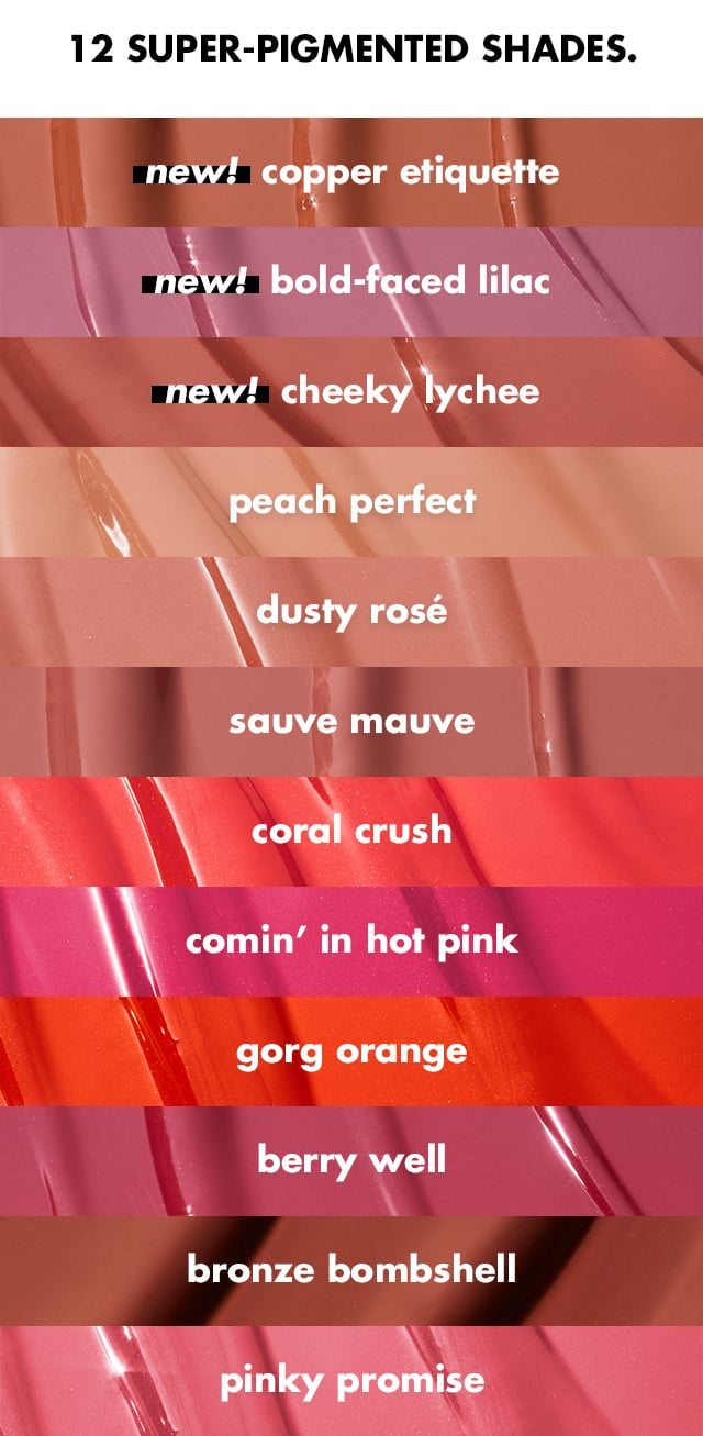 12 super-pigmented shades