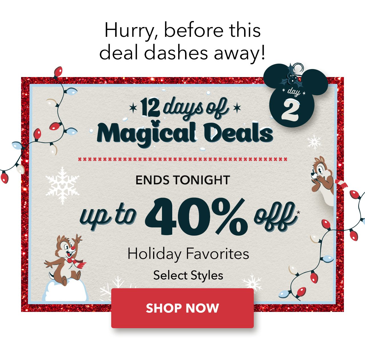 Up to 40% Off Holiday Favorites | Shop Now