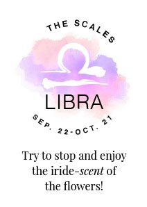 SEE YOUR LIBRA FABRIC HOROSCOPE