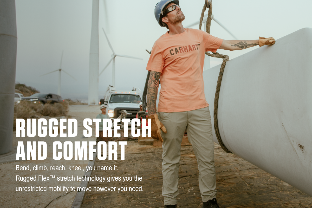 RUGGED STRETCH AND COMFORT