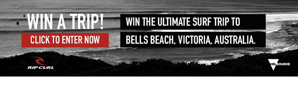 WIN A TRIP TO BELLS BEACH! ENTER HERE