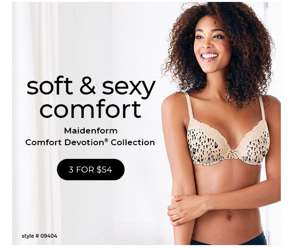 Comfort From The Inside Out! Maidenform Bras 3/$54 - OneHanesPlace Email  Archive