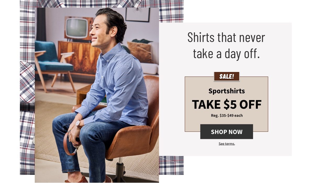 Take $5 Off Sportshirts - Shop Now