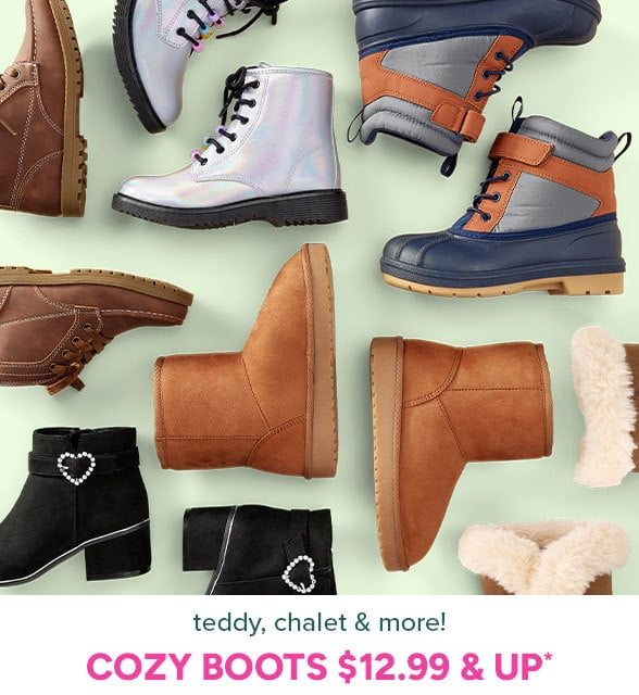 $12.99 & up Cozy Boots