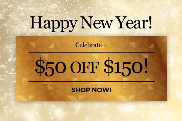 Celebrate the new year with $50 off!