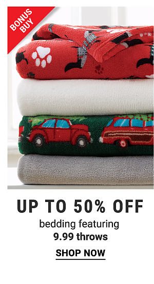 Bonus Buy - Up to 50% off bedding featuring $9.99 throws. Shop Now.