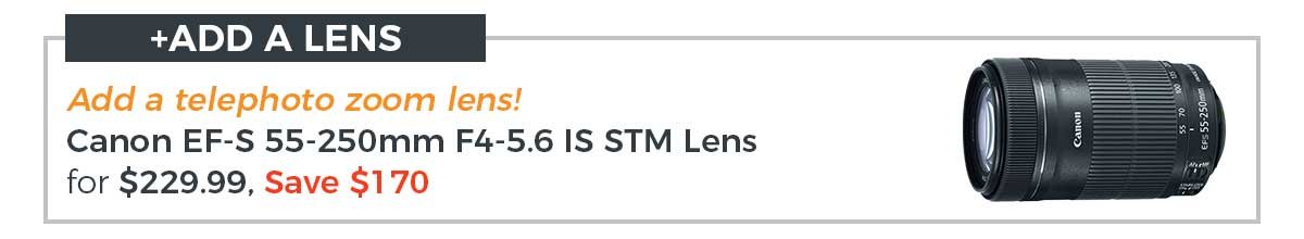 Add a Telephoto Zoom Lens! Canon EF-S 55-250mm F4-5.6 IS STM Lens for $229.99, Save $170