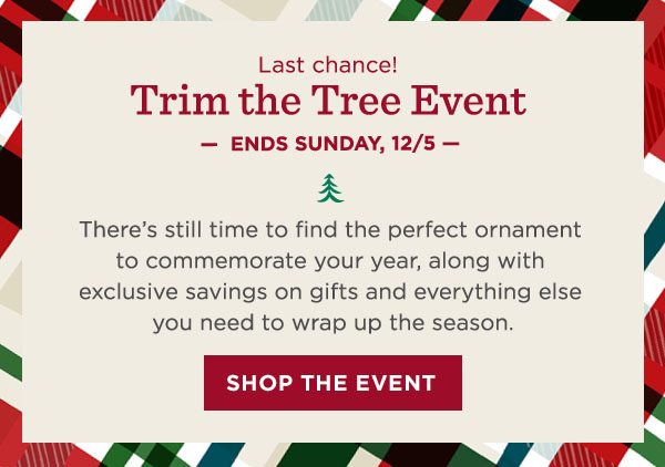 Trim the Tree Event ends Sunday, 12/5.