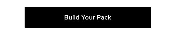 Build Your Pack