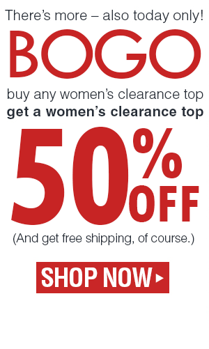 Plus - buy any women's clearance top get a women's clearance top 50% off