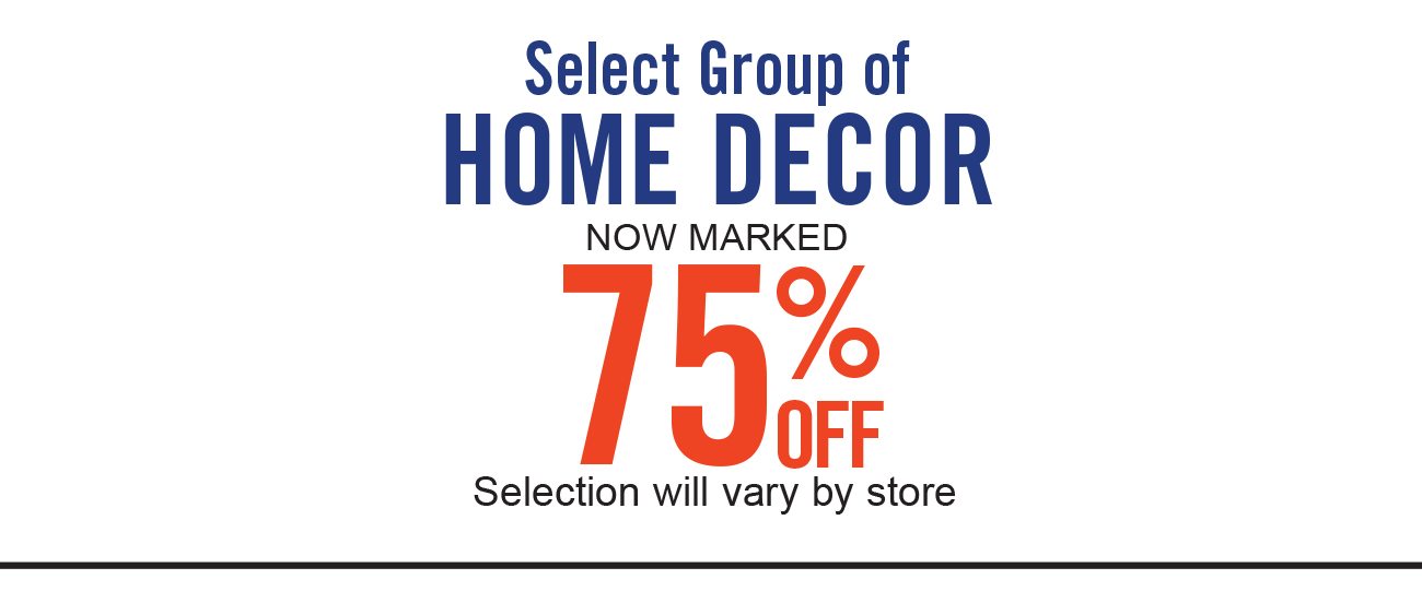 Select Home Decor 75% Off 