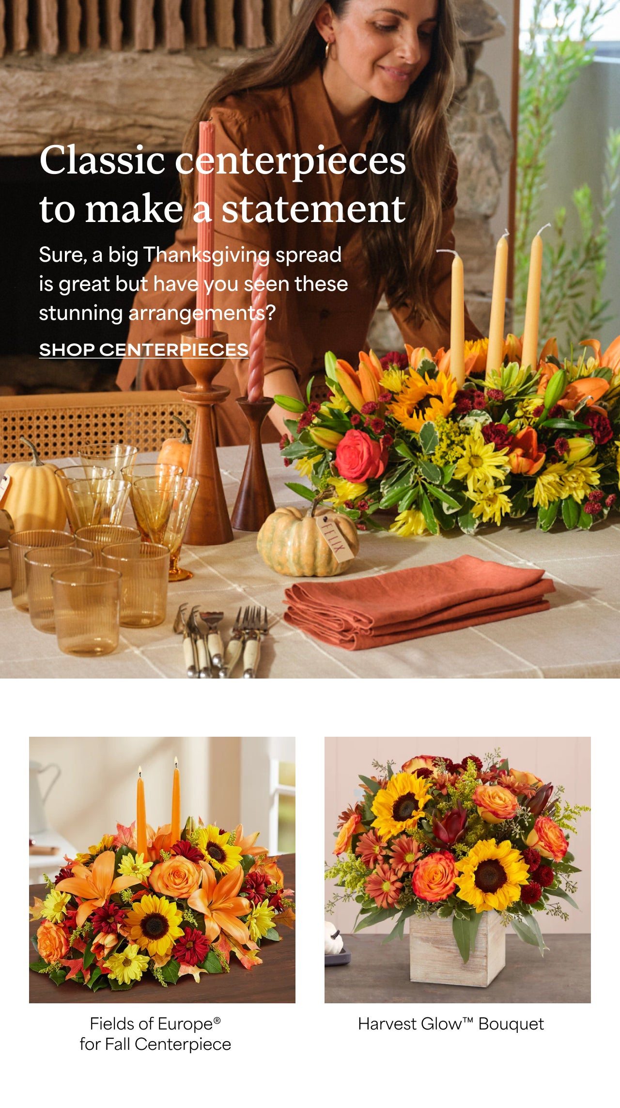 Classic Centerpieces to Make a Statement | Sure, a Big Thanksgiving Spread is Great but Have You Seen These Stunning Arrangements | Shop Centerpieces