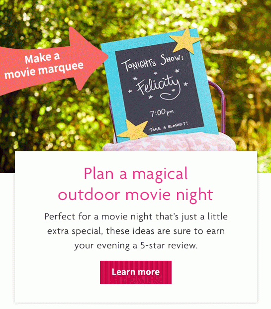 Plan a magical outdoor movie night - Learn more