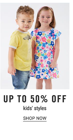 Up to 50% off kids' styles. Shop Now.