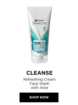 CLEANSE - Refreshing Cream Face Wash with Aloe - SHOP NOW