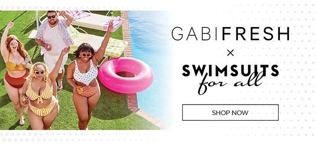 GabiFresh x Swimsuits for All