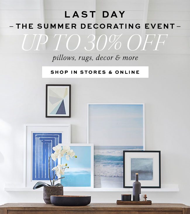 The Summer Decorating Event Up to 30% Off