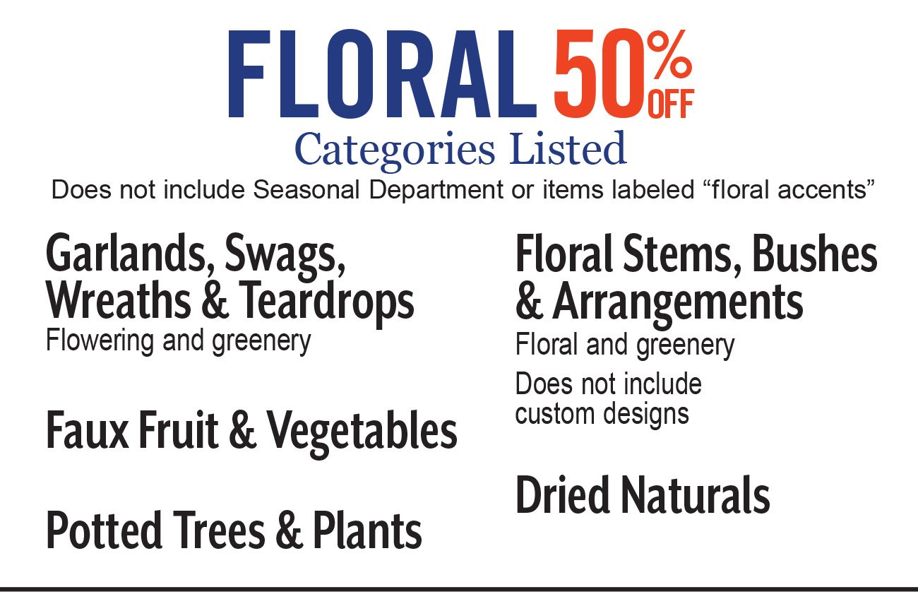 50% off Select Categories of Floral