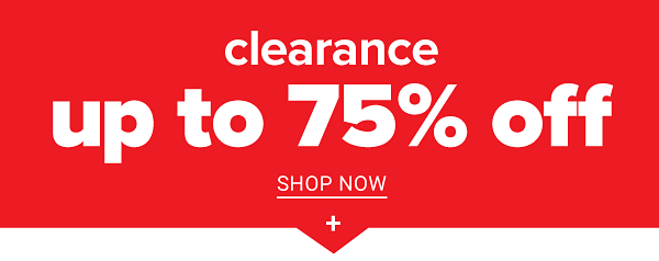 Clearance Up to 75% off - Shop Now