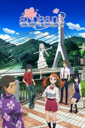 Anohana: The Flower We Saw That Day