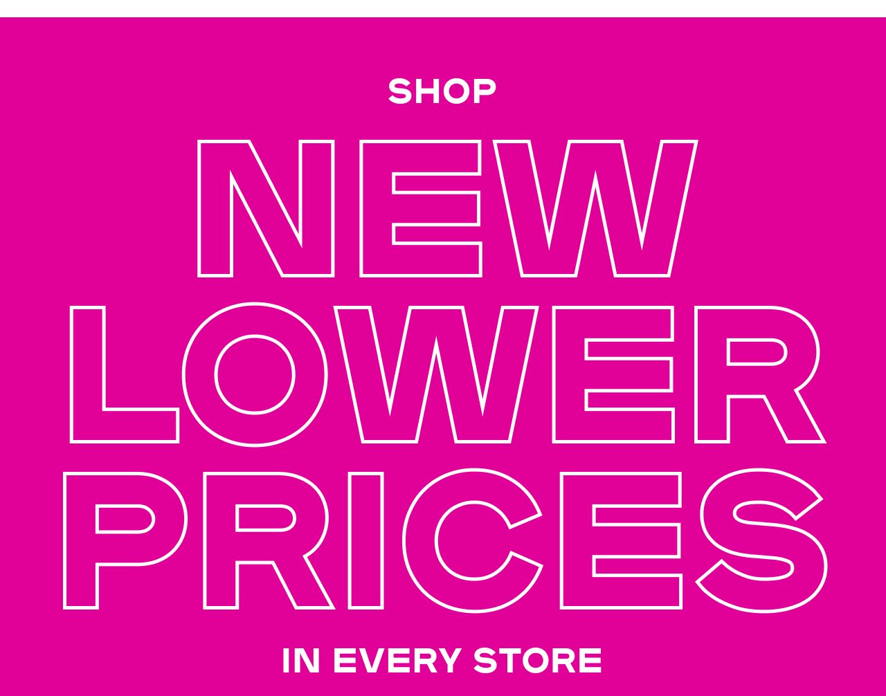 New Lower Prices