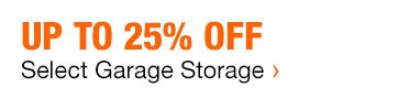 Up to 25% Off | Select Garage Storage