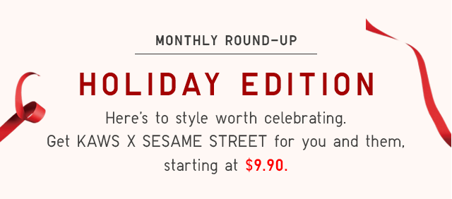 MONTHLY ROUND-UP HOLIDAY EDITION - SARTING AT $19.90