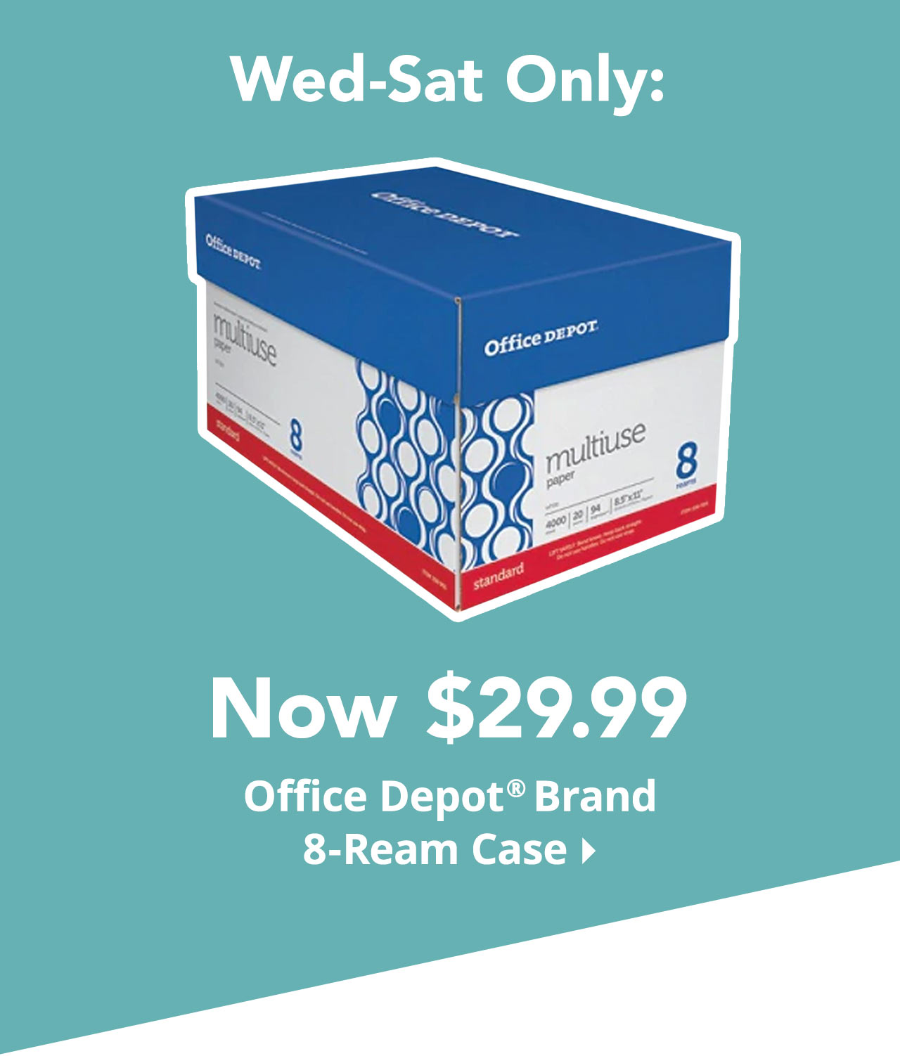 $29.99 8-ream case