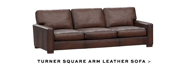 TURNER SQUARE ARM LEATHER SOFA >