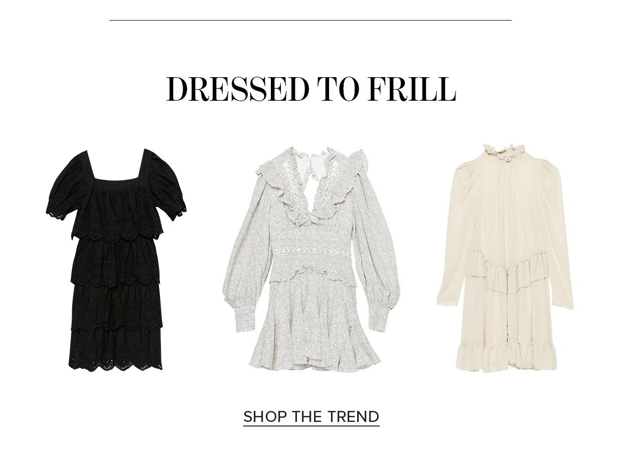 SHOP DRESSED TO FRILL
