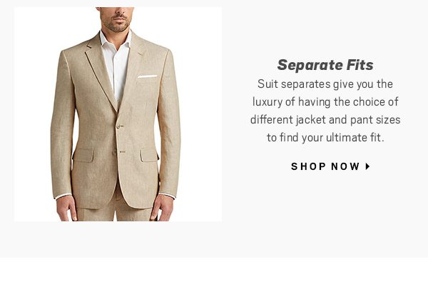 Separate Fits - Shop Now