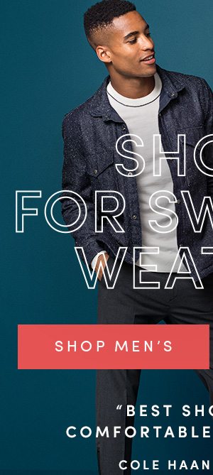 SHOES FOR SWEATER WEATHER | SHOP MEN'S